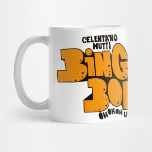 Adriano Celentano - Bingo Bongo - Ornella Mutti Mug